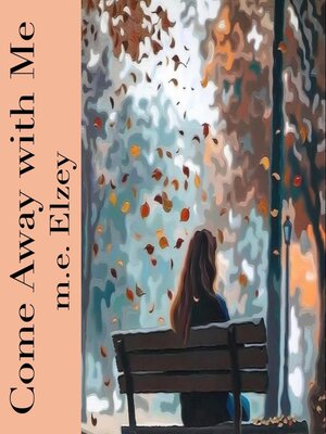 cover image of Come Away with Me